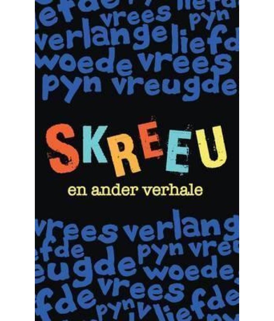 Skreeu e.a. verhale