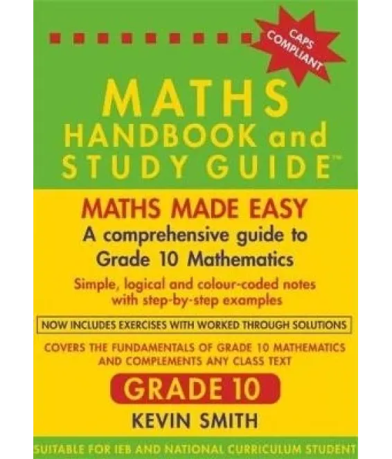 Maths Handbook & S/Guide Gr 10 CAPS
