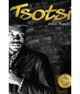 Tsotsi  Gr 11 (Home Language)