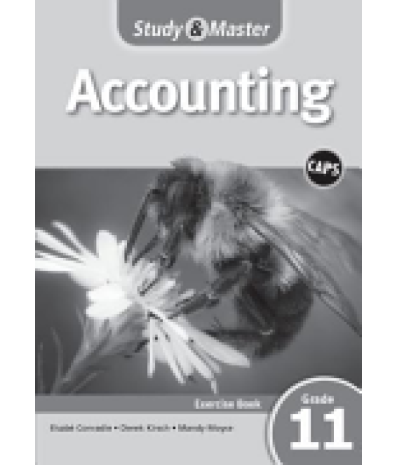 S & M Accounting Gr 11 Workbook  CAPS