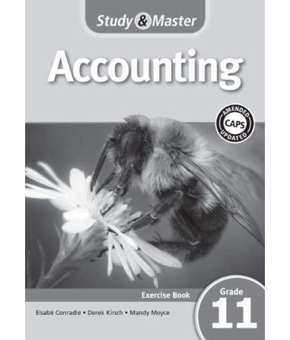 S & M Accounting Gr 11 Workbook  CAPS