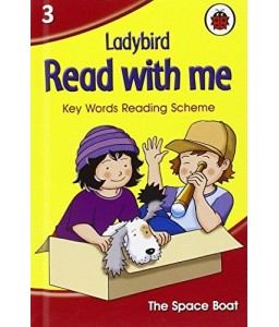 Ladybird Read with Me 03: Space Boat