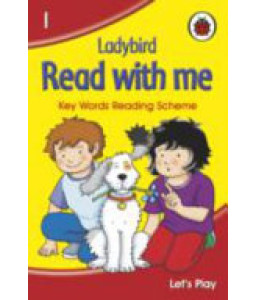 Ladybird Read with Me 01: Lets Play