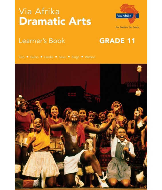 Via Afrika Dramatic Arts Gr 11 LB CAPS