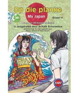 My Japan (Op Die Planke) Gr11 HT