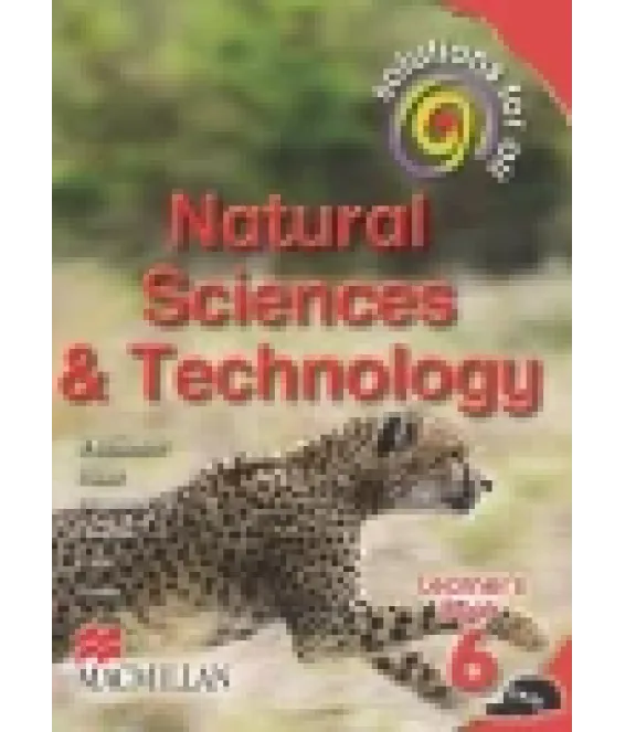 Sol for all Nat Sc & Tech Gr 6 LB CAPS