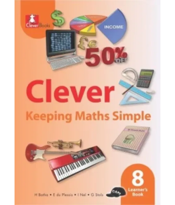 Clever Keeping Maths Simple Gr 8 LB CAPS