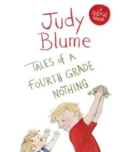 Tales of a Fourth Grade Nothing