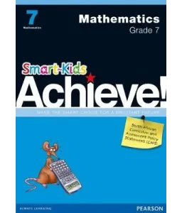 Smart Kids Achieve! Mathematics Grade 7