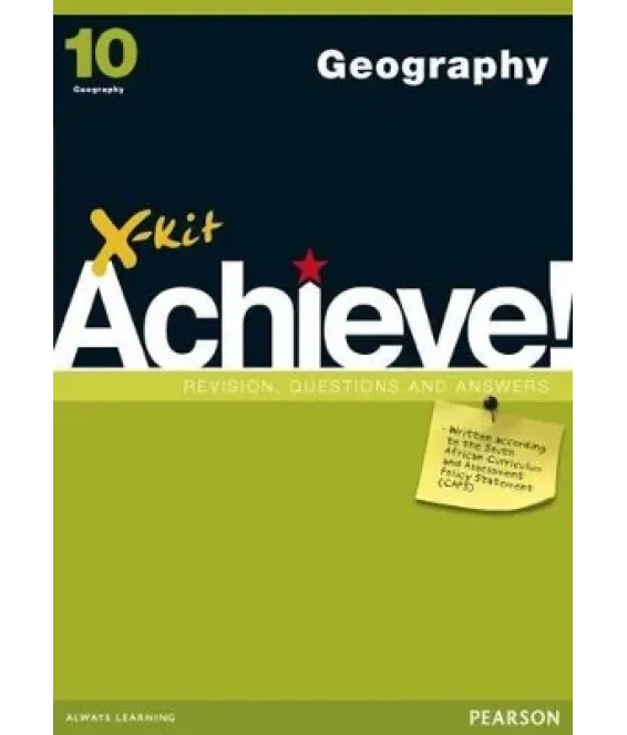 X-Kit Achieve! Gr 10 Geography  O/P