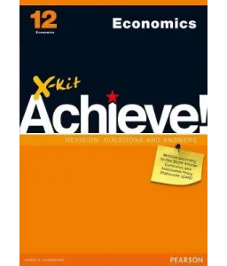 X-Kit Achieve! Gr 12 Economics  O/P