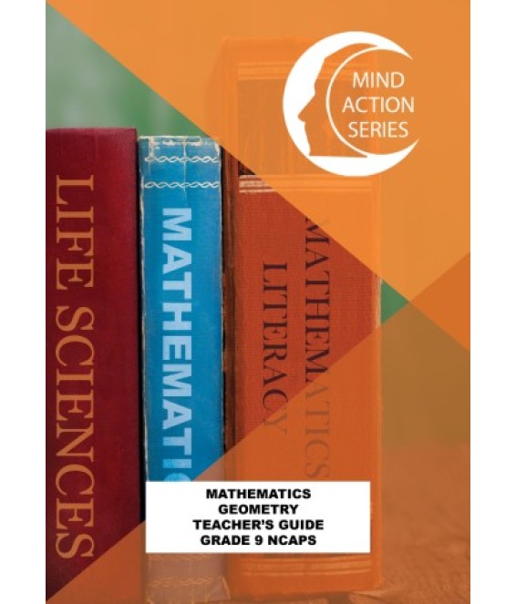 Mind Action Maths Gr 9 Geom T/Guide