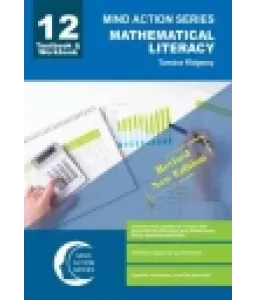 Mind Action Maths Lit Gr 12 T/W New Ed.