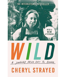Wild - Cheryl Strayed