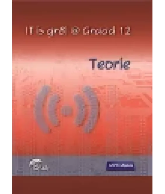 IT is gr8 @ Graad 12 Teorie