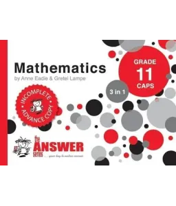 Answer Series Maths (3 in 1) Gr 11 CAPS