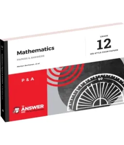 Answer Series Maths Gr 12 P&A IEB