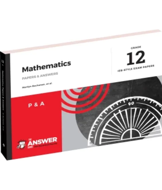 Answer Series Maths Gr 12 P&A IEB