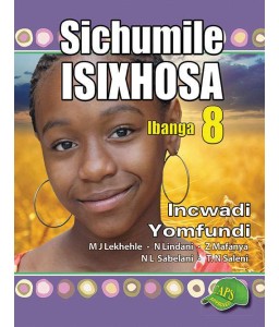 Sichumile IsiXhosa Gr 8 LB CAPS