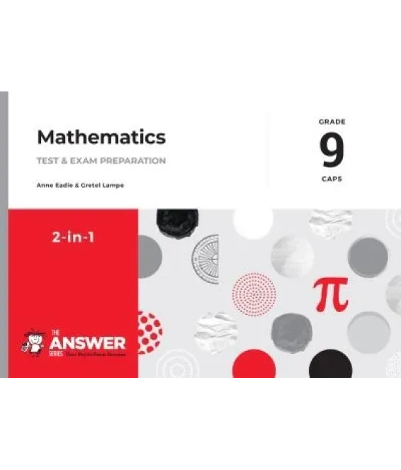 Answer Series Maths Gr 9 (2 in 1) CAPS