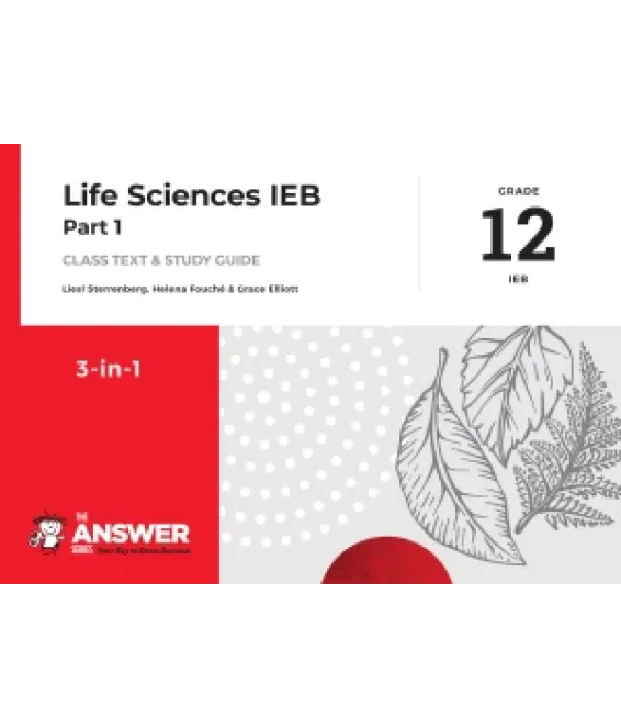 Answer Series Life Sci Gr 12 Pt 1 IEB