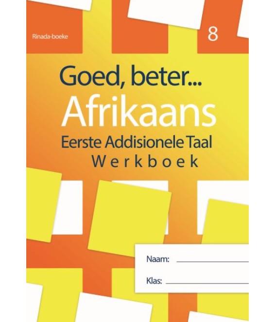 Goed Beter Afr EAT Gr 8 Werkboek 2022