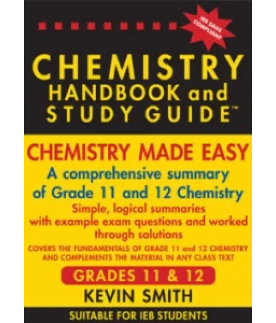 Chemistry Handbook & S/Guide 11&12 IEB